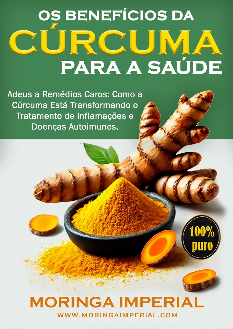 Descubra o Poder da Cúrcuma - O Guia Completo para Transformar sua Saúde - Imagem 3